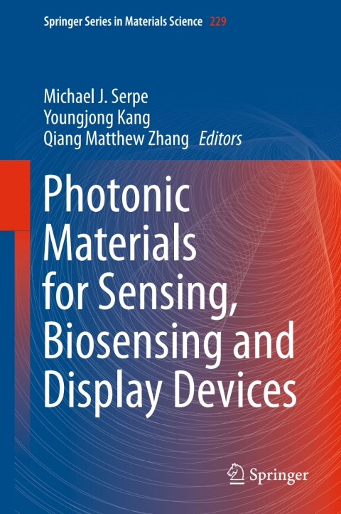 Cover image for book Photonic Materials for Sensing, Biosensing and Display Devices