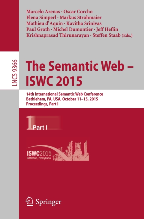 Cover image for book The Semantic Web - ISWC 2015