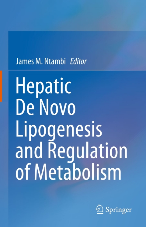 Cover image for book Hepatic De Novo Lipogenesis and Regulation of Metabolism