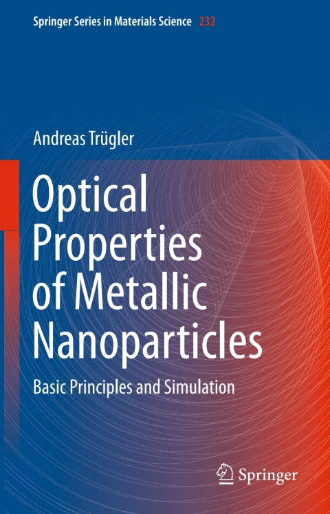 Cover image for book Optical Properties of Metallic Nanoparticles