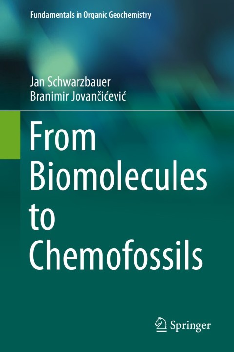 Cover image for book From Biomolecules to Chemofossils