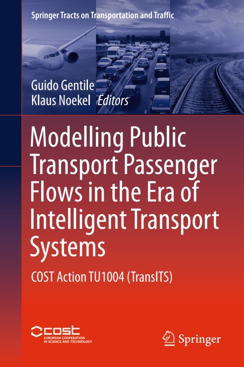 Cover image for book Modelling Public Transport Passenger Flows in the Era of Intelligent Transport Systems