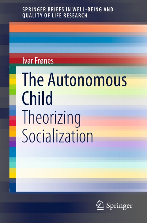 Cover image for book The Autonomous Child