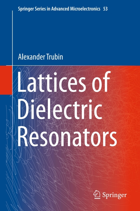 Cover image for book Lattices of Dielectric Resonators