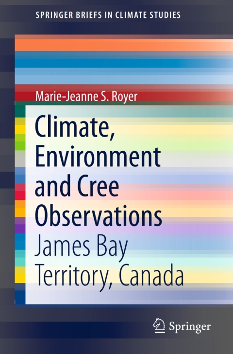 Cover image for book Climate, Environment and Cree Observations
