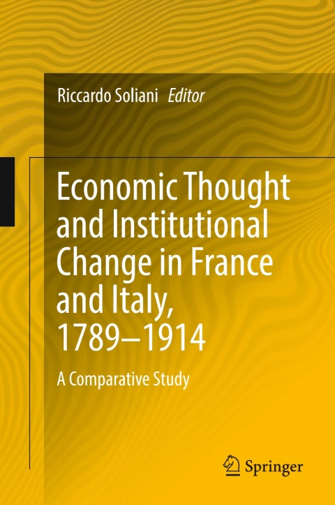 Cover image for book Economic Thought and Institutional Change in France and Italy, 1789–1914