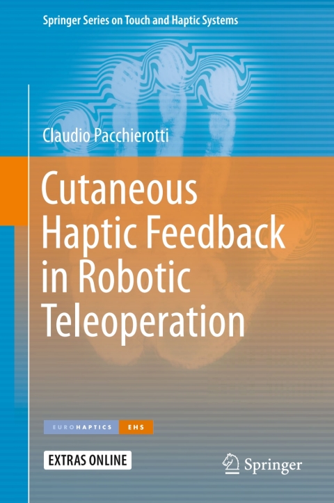 Cover image for book Cutaneous Haptic Feedback in Robotic Teleoperation