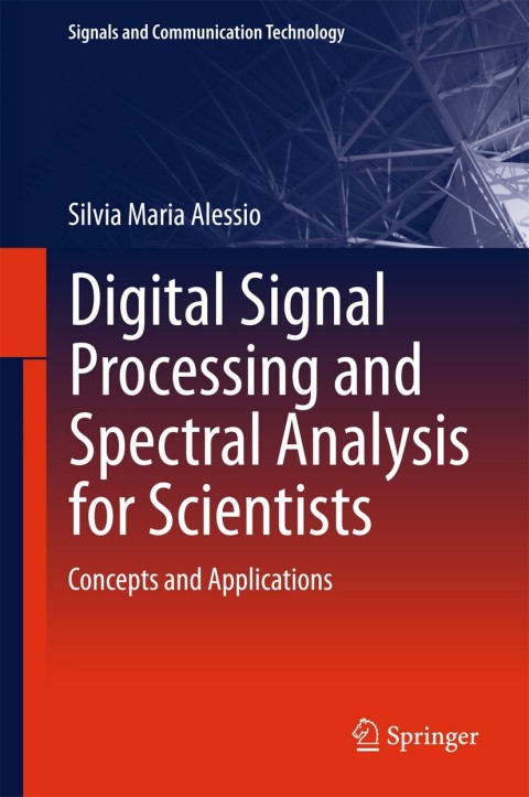 Cover image for book Digital Signal Processing and Spectral Analysis for Scientists