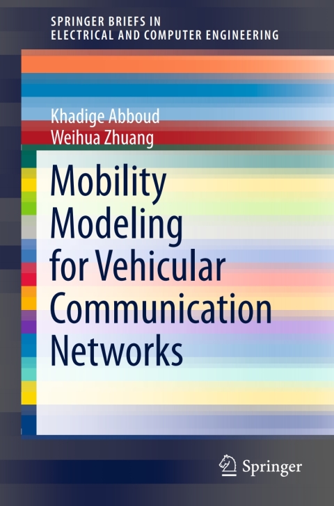 Cover image for book Mobility Modeling for Vehicular Communication Networks