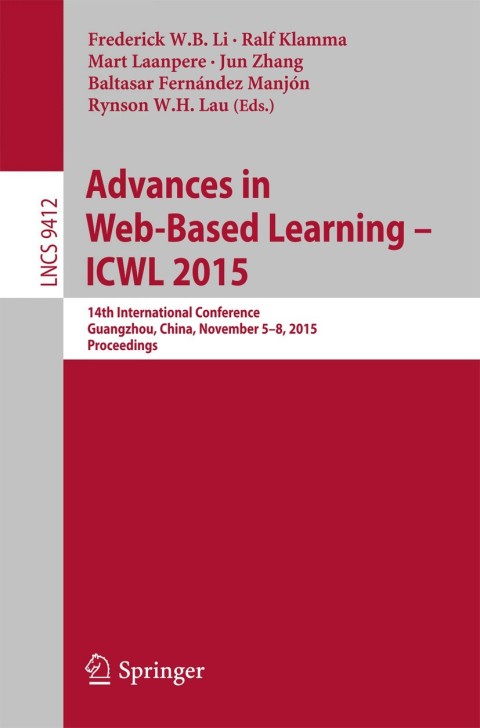 Cover image for book Advances in Web-Based Learning -- ICWL 2015