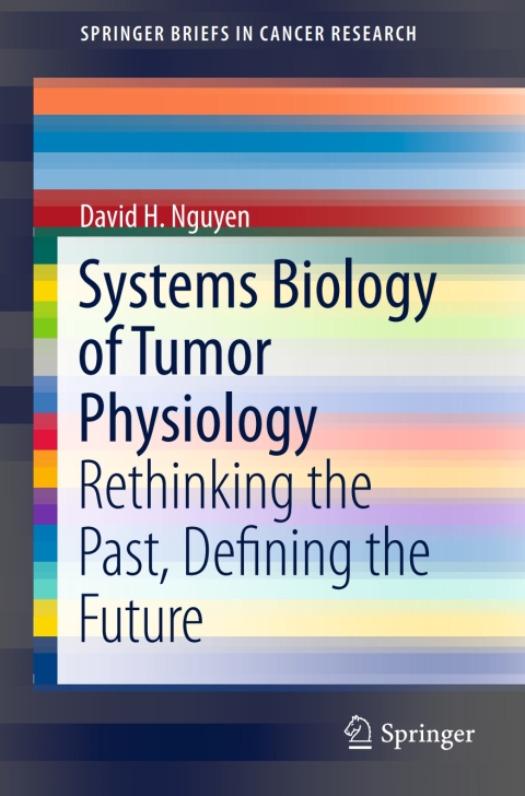 Cover image for book Systems Biology of Tumor Physiology