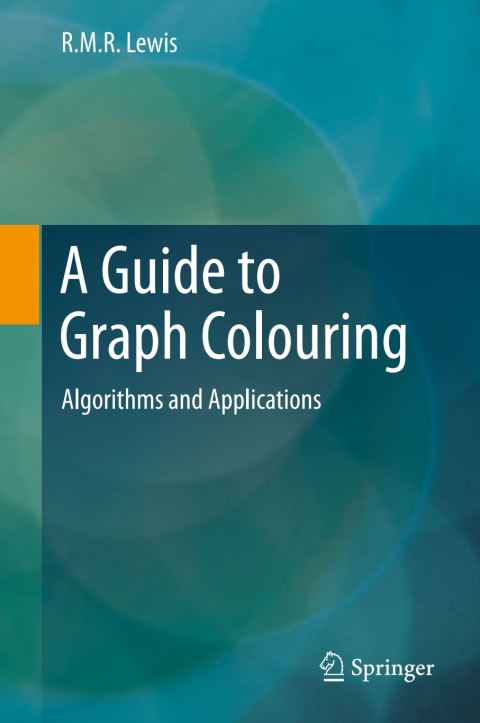 Cover image for book A Guide to Graph Colouring