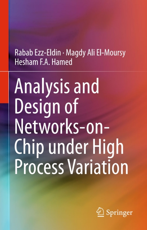 Cover image for book Analysis and Design of Networks-on-Chip Under High Process Variation