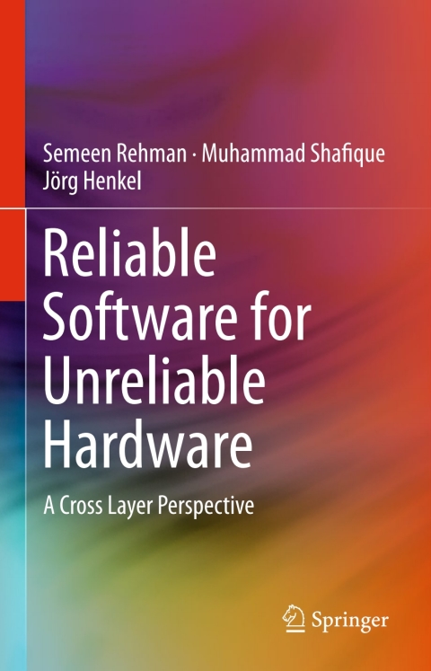 Cover image for book Reliable Software for Unreliable Hardware