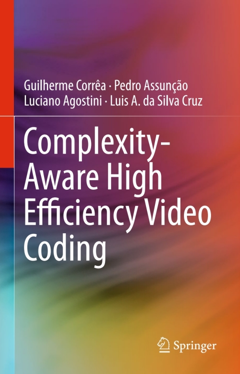 Cover image for book Complexity-Aware High Efficiency Video Coding