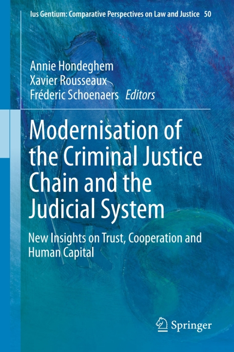 Cover image for book Modernisation of the Criminal Justice Chain and the Judicial System