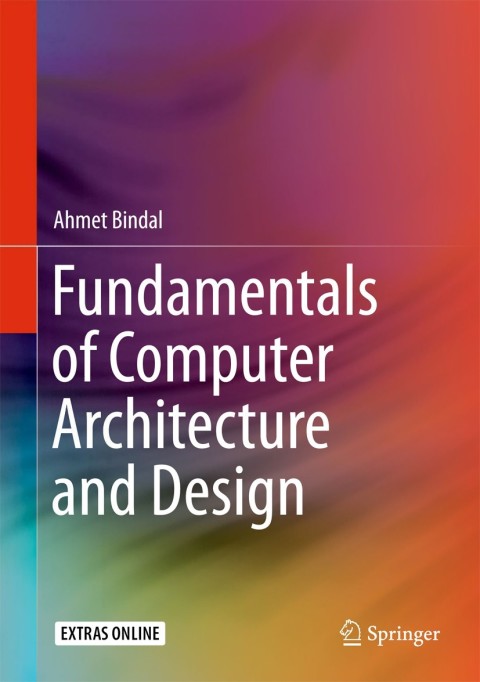 Cover image for book Fundamentals of Computer Architecture and Design