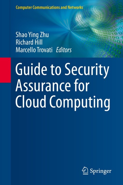 Cover image for book Guide to Security Assurance for Cloud Computing