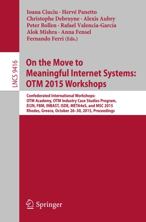 Cover image for book On the Move to Meaningful Internet Systems: OTM 2015 Workshops
