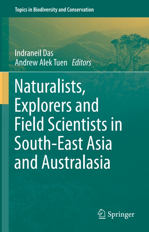 Cover image for book Naturalists, Explorers and Field Scientists in South-East Asia and Australasia