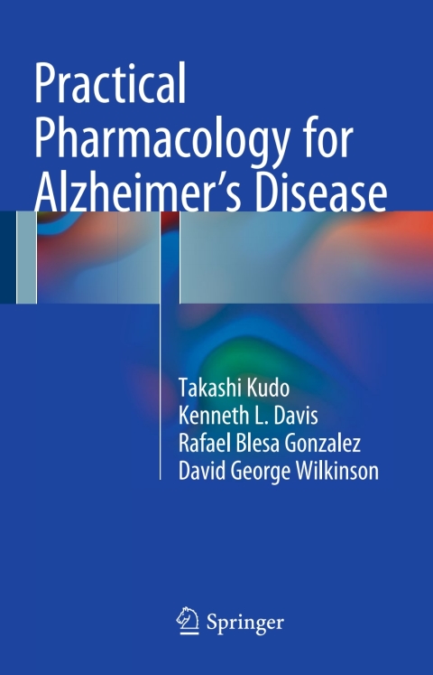Practical Pharmacology for Alzheimerâs Disease 