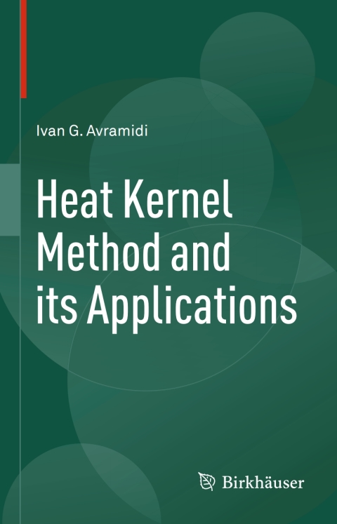 Cover image for book Heat Kernel Method and its Applications