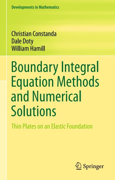 Boundary Integral Equation Methods and Numerical Solutions 