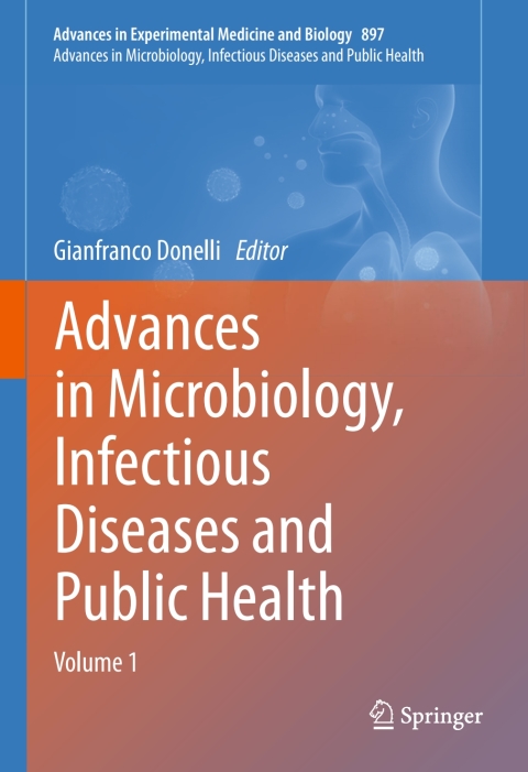 Cover image for book Advances in Microbiology, Infectious Diseases and Public Health