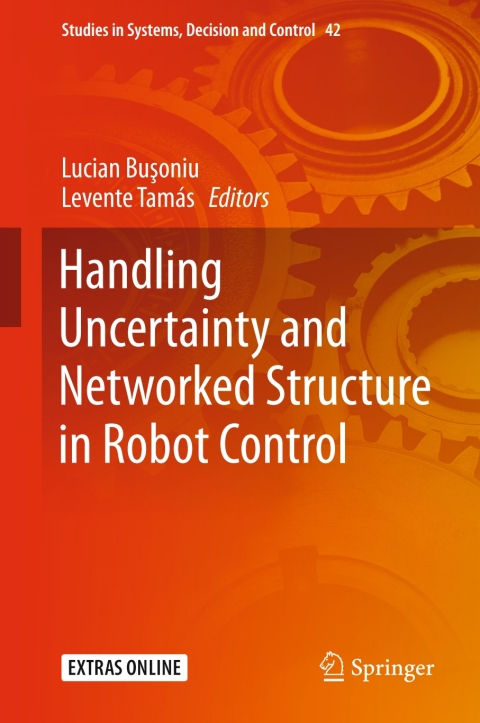 Cover image for book Handling Uncertainty and Networked Structure in Robot Control