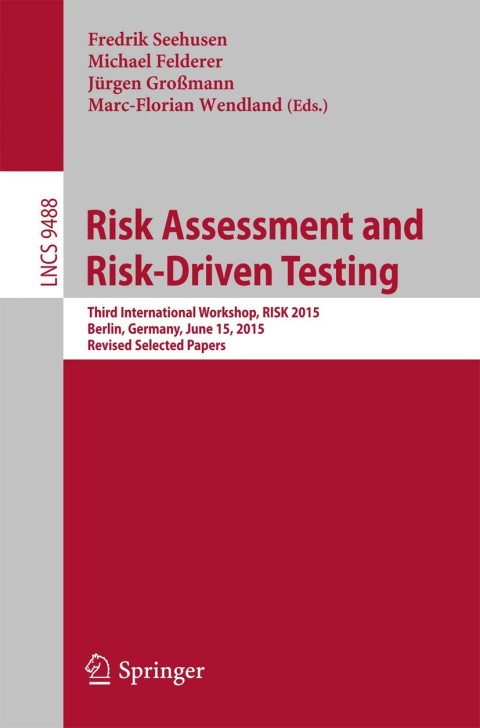 Cover image for book Risk Assessment and Risk-Driven Testing