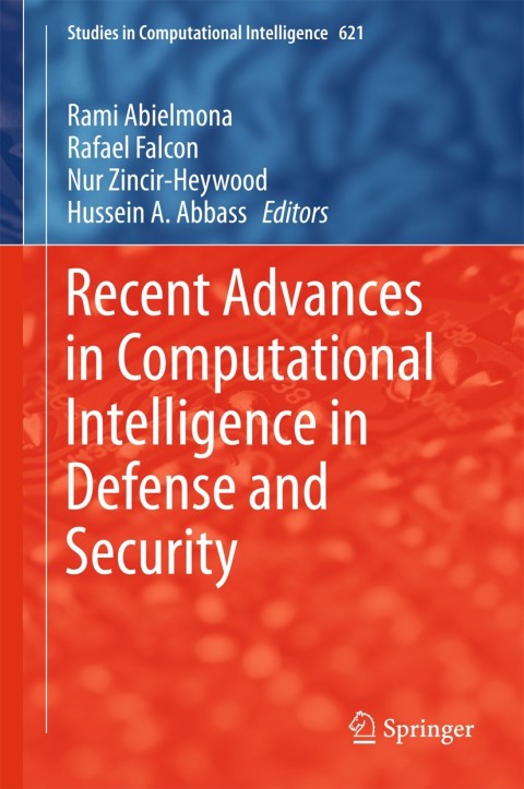 Cover image for book Recent Advances in Computational Intelligence in Defense and Security