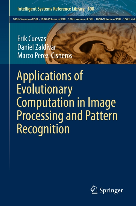 Cover image for book Applications of Evolutionary Computation in Image Processing and Pattern Recognition