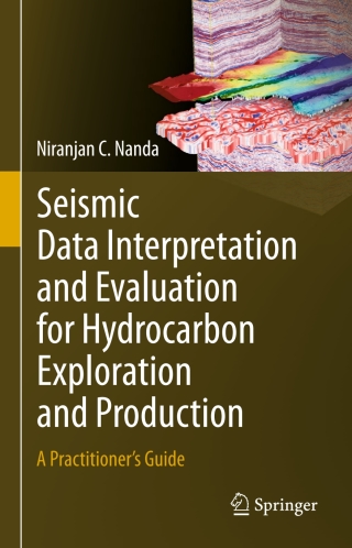 Seismic Data Interpretation and Evaluation for Hydrocarbon Exploration and Production