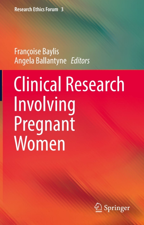 Cover image for book Clinical Research Involving Pregnant Women