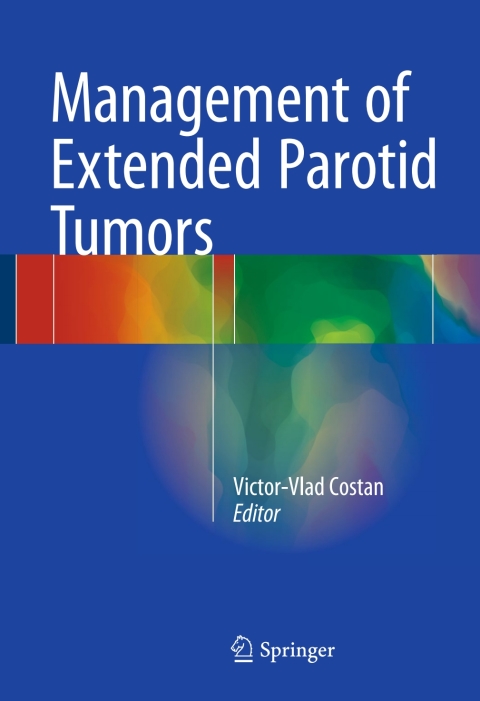 Cover image for book Management of Extended Parotid Tumors