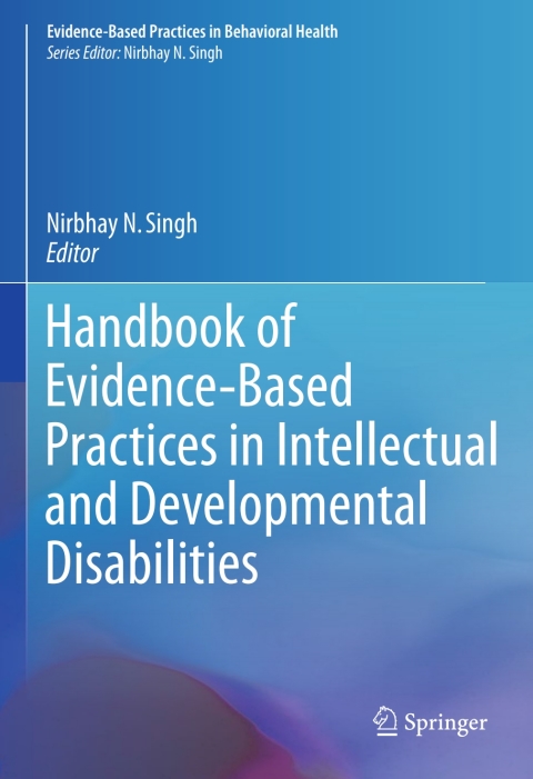 Cover image for book Handbook of Evidence-Based Practices in Intellectual and Developmental Disabilities