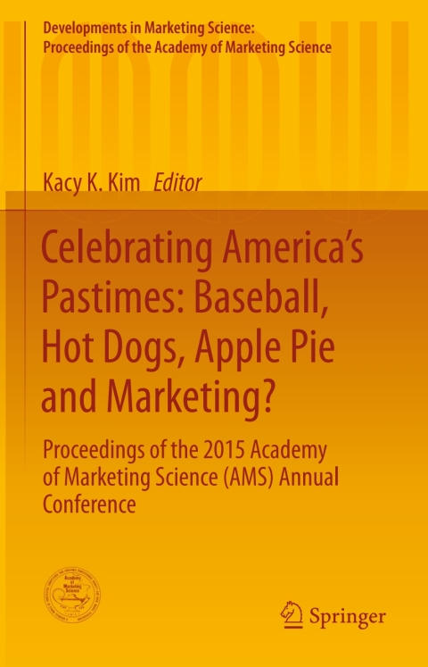 Cover image for book Celebrating America’s Pastimes: Baseball, Hot Dogs, Apple Pie and Marketing?