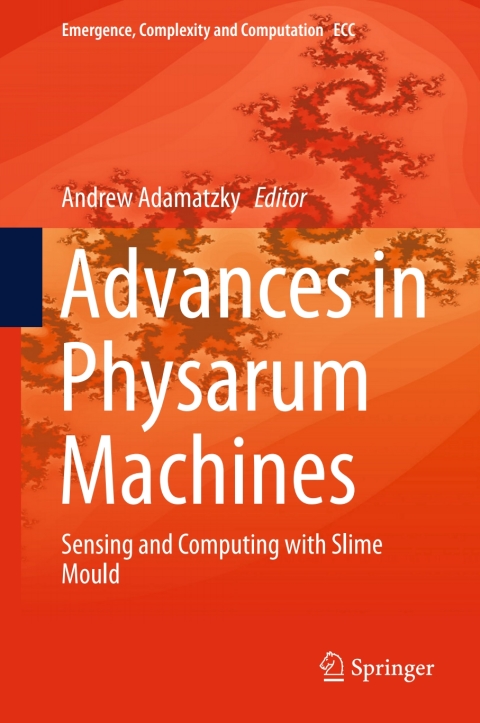 Cover image for book Advances in Physarum Machines