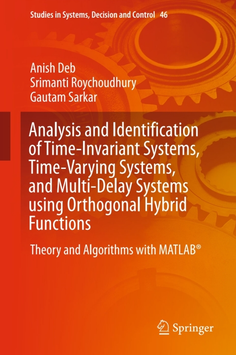 Cover image for book Analysis and Identification of Time-Invariant Systems, Time-Varying Systems, and Multi-Delay Systems using Orthogonal Hybrid Functions
