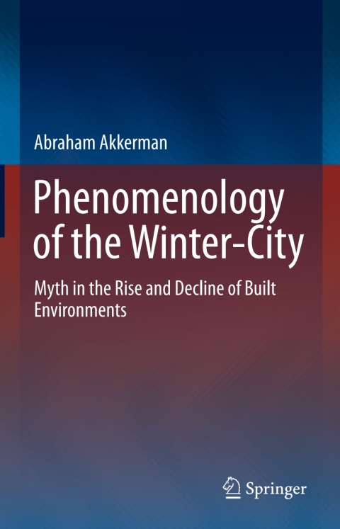Cover image for book Phenomenology of the Winter-City