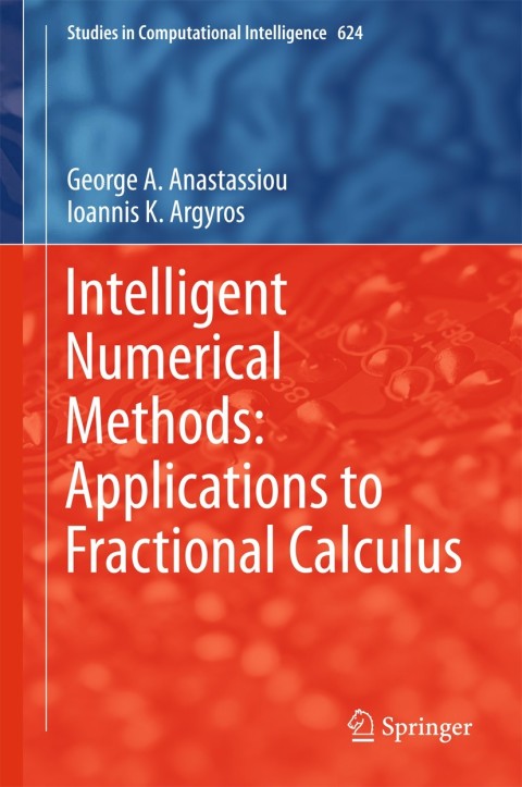 Cover image for book Intelligent Numerical Methods: Applications to Fractional Calculus