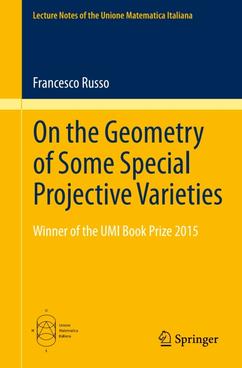 Cover image for book On the Geometry of Some Special Projective Varieties