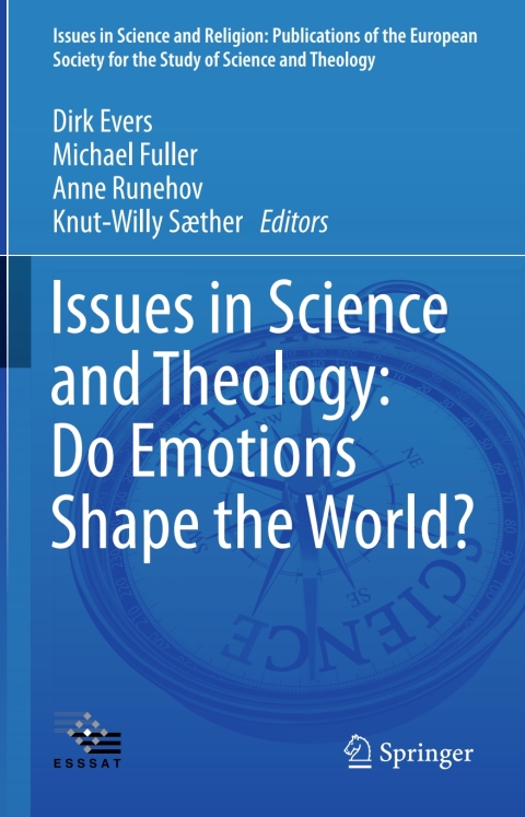 Cover image for book Issues in Science and Theology: Do Emotions Shape the World?