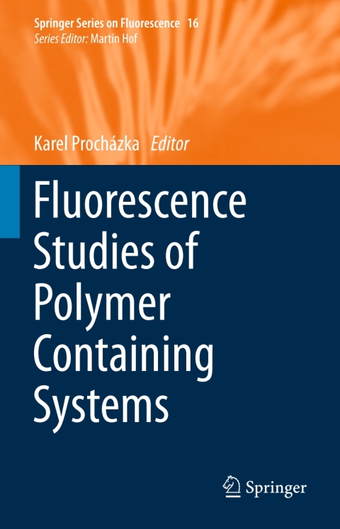 Cover image for book Fluorescence Studies of Polymer Containing Systems