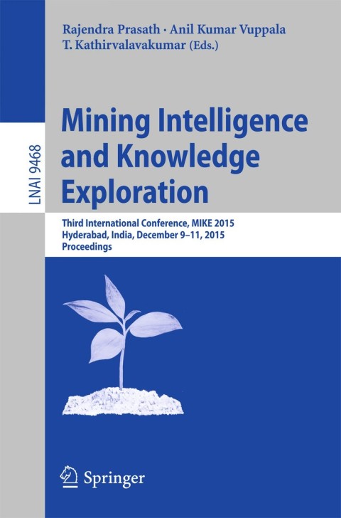 Cover image for book Mining Intelligence and Knowledge Exploration