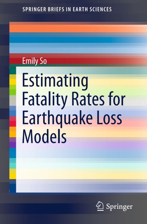 Cover image for book Estimating Fatality Rates for Earthquake Loss Models