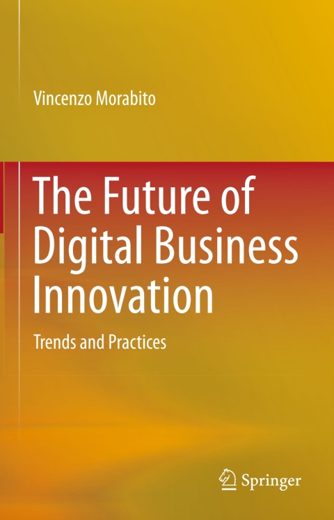 Cover image for book The Future of Digital Business Innovation