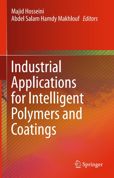 Cover image for book Industrial Applications for Intelligent Polymers and Coatings