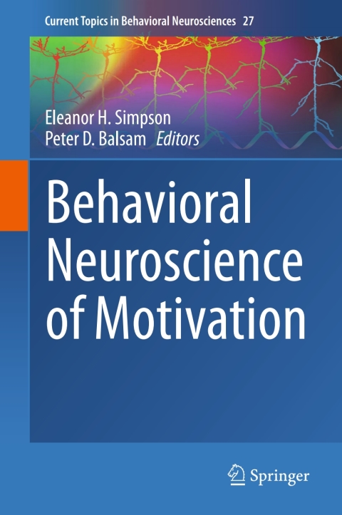 Cover image for book Behavioral Neuroscience of Motivation