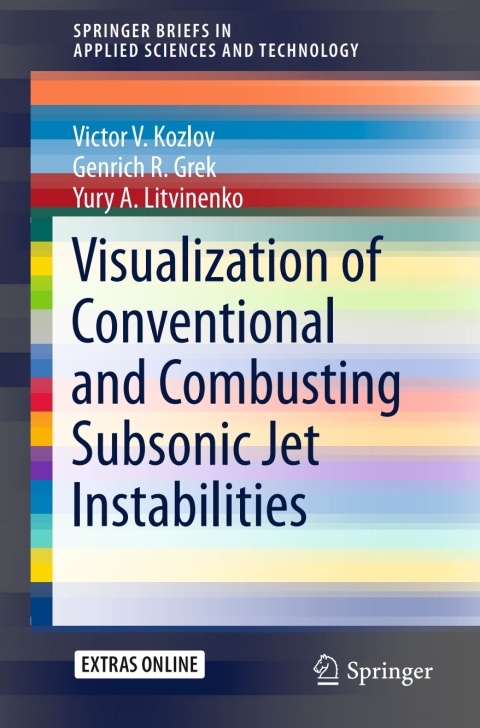Cover image for book Visualization of Conventional and Combusting Subsonic Jet Instabilities